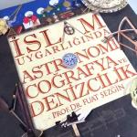 Astronomy, Geography and Maritime in Islamic Civilization